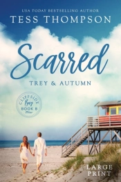 Scarred: Trey And Autumn
