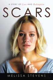 Scars: A Story Of Love And Redemption