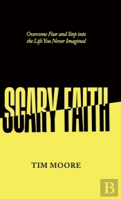 Scary Faith