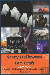 Scary Halloween Diy Craft