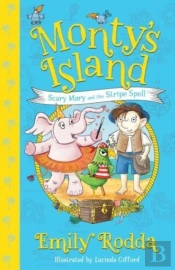 Scary Mary And The Stripe Spell: Monty'S Island 1