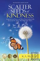 Scatter Seeds Of Kindness