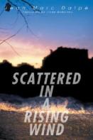 Scattered In A Rising Wind
