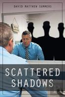 Scattered Shadows