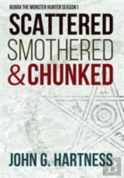 Scattered, Smothered, & Chunked