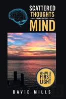 Scattered Thoughts From A Scattered Mind
