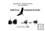 Scatti Di Luce - Instantanés De Lumière