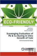 Scavenging Evaluation Of Pb & Cu During In Vitro Growth Of Tulsi