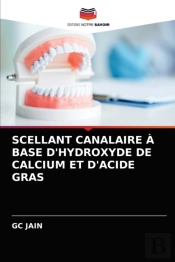 Scellant Canalaire A Base D'Hydroxyde De Calcium Et D'Acide Gras