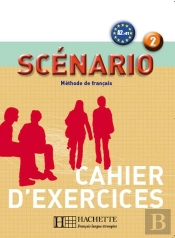 Scénario 2 - Cahier D'Exercices (A2) : Scénario 2 - Cahier D'Exercices