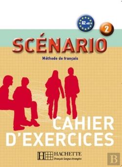 Bertrand.pt - Scénario 2 - Cahier D'Exercices (A2) : Scénario 2 - Cahier D'Exercices