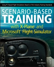 Scenario-Based Training With X-Plane And Microsoft Flight Simulator