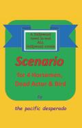 Scenario For Four Horsemen, Dead Actor And Bird