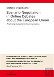 Scenario Negotiation In Online Debates About The European Union