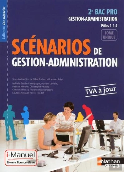 Bertrand.pt - Scenarios 2e Bac Pro Gestion-Adm (Les Scenarios) Licence Numerique + Ouvrage Papier 2014