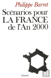 Scénarios Pour La France De L'An 2000