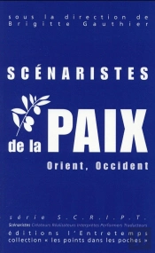 Scenaristes De La Paix
