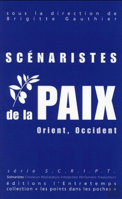 Bertrand.pt - Scenaristes De La Paix