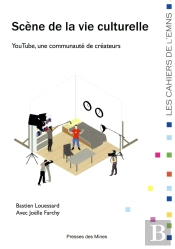 Scène De La Vie Culturelle ; Youtube, Une Communauté De Créateurs