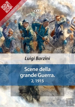 Bertrand.pt - Scene Della Grande Guerra. 2, 1915