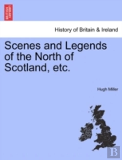 Bertrand.pt - Scenes And Legends Of The North Of Scotl