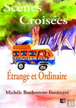 Bertrand.pt - Scènes Croisées, Étrange Et Ordinaire