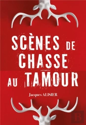 Scènes De Chasse Au Tamour