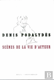 Scènes De La Vie D'Acteur