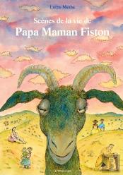 Scènes De La Vie De Papa Maman Fiston