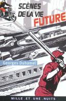 Scenes De La Vie Future