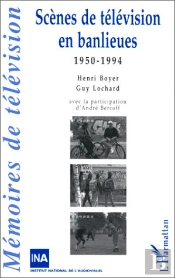 Scènes De Télévision En Banlieues, 1950-1994