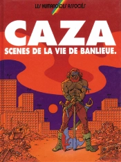 Scenes De Vie De Banlieue T.1