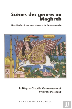 Bertrand.pt - Scenes Des Genres Au Maghreb