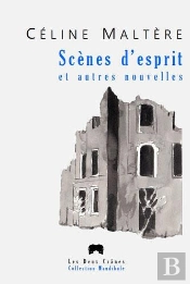 Scenes D'Esprit Et Autres Nouvelles