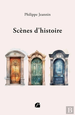 Bertrand.pt - Scènes D'Histoire : Trois Pièces De Théâtre D'Un Acte