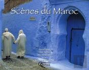Scènes Du Maroc