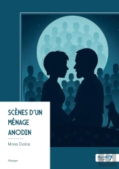 Scènes D'Un Ménage Anodin