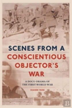 Bertrand.pt - Scenes From A Concsientious Objector'S War