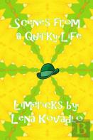 Scenes From A Quirky Life