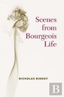 Scenes From Bourgeois Life