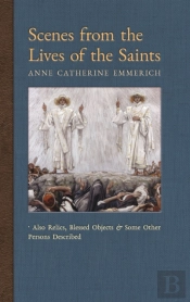 Scenes From The Lives Of The Saints