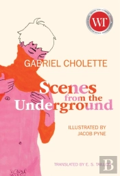 Scenes From The Underground