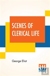 Scenes Of Clerical Life
