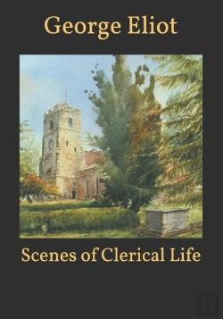 Bertrand.pt - Scenes Of Clerical Life