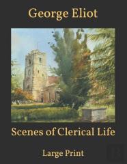 Scenes Of Clerical Life