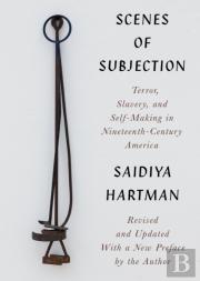 Scenes Of Subjection