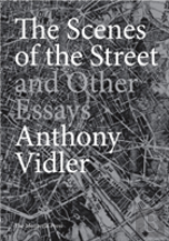Scenes Of The Street & Other Essays The