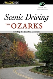 Scenic Driving The Ozarks
