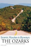 Scenic Routes & Byways The Ozarks