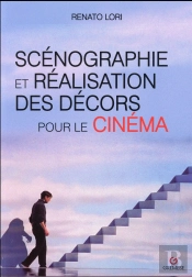 Scenographie Et Realisation Des Decors Pour Le Cinema